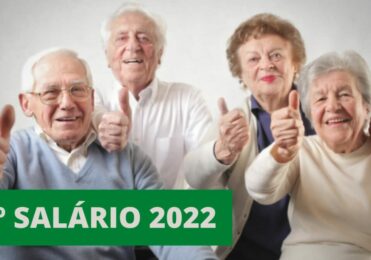 13ª terceiro aposentados e pensionista será adiantado novamente 2022